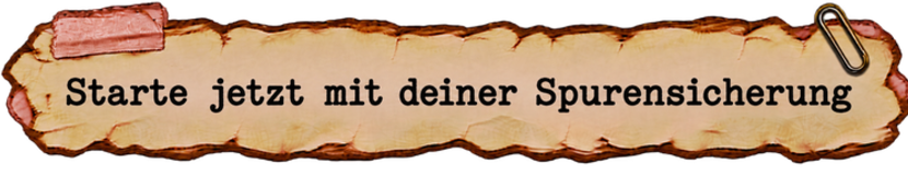Starte_jetzt_Spurensicherung.png