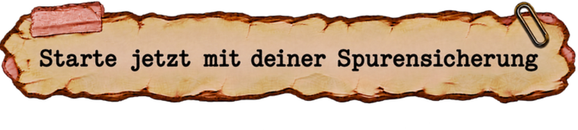 Starte_jetzt_Spurensicherung.png