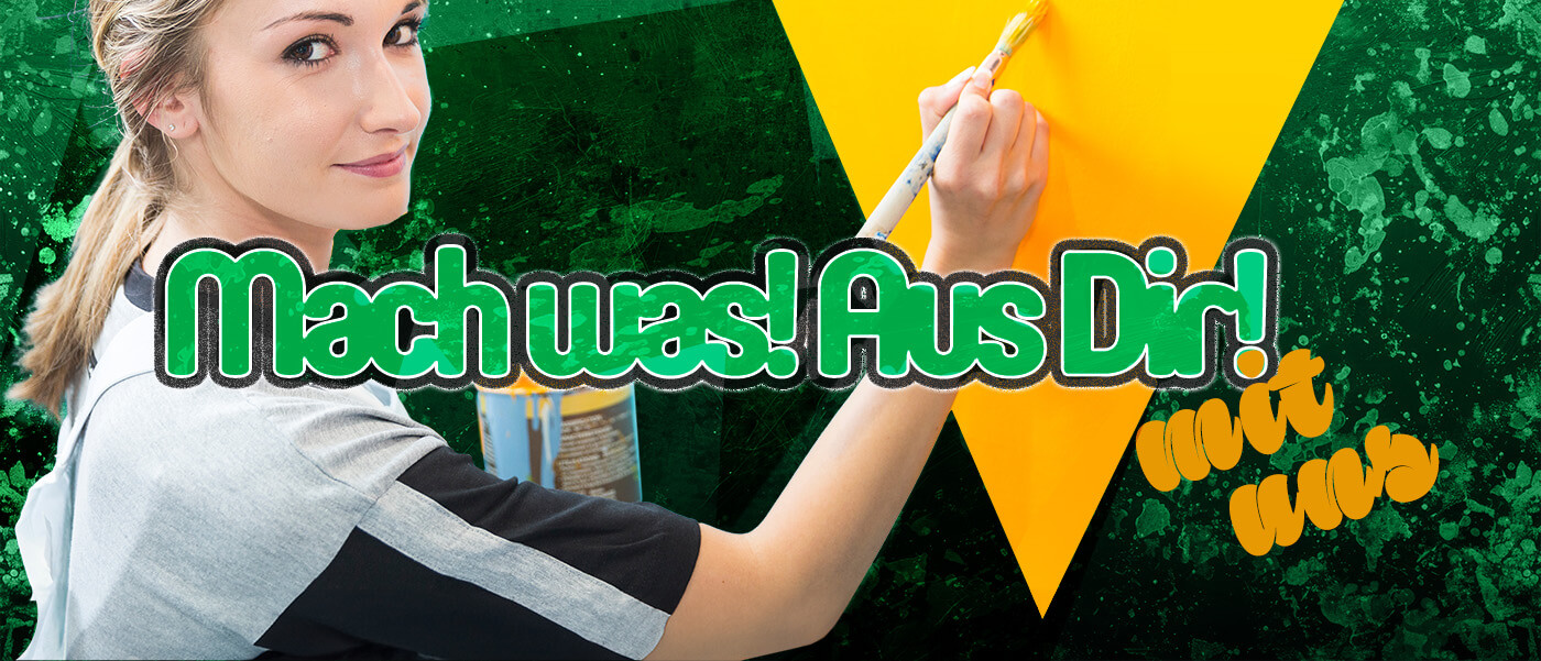 Mach was. Aus Dir! Mit uns | Maler-Handwerk