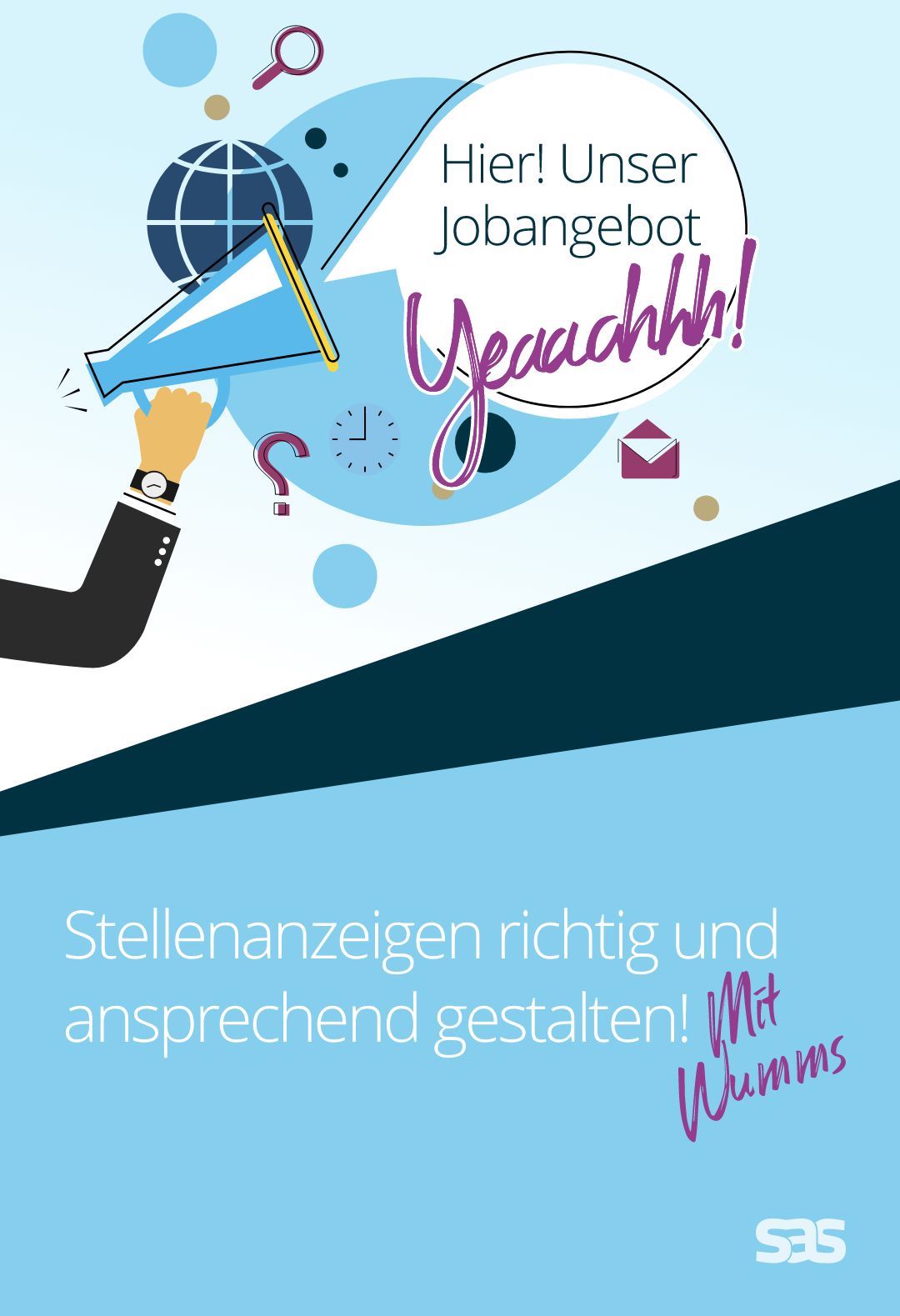 Stellenanzeigen richtig und ansprechend gestalten. Mit Wumms