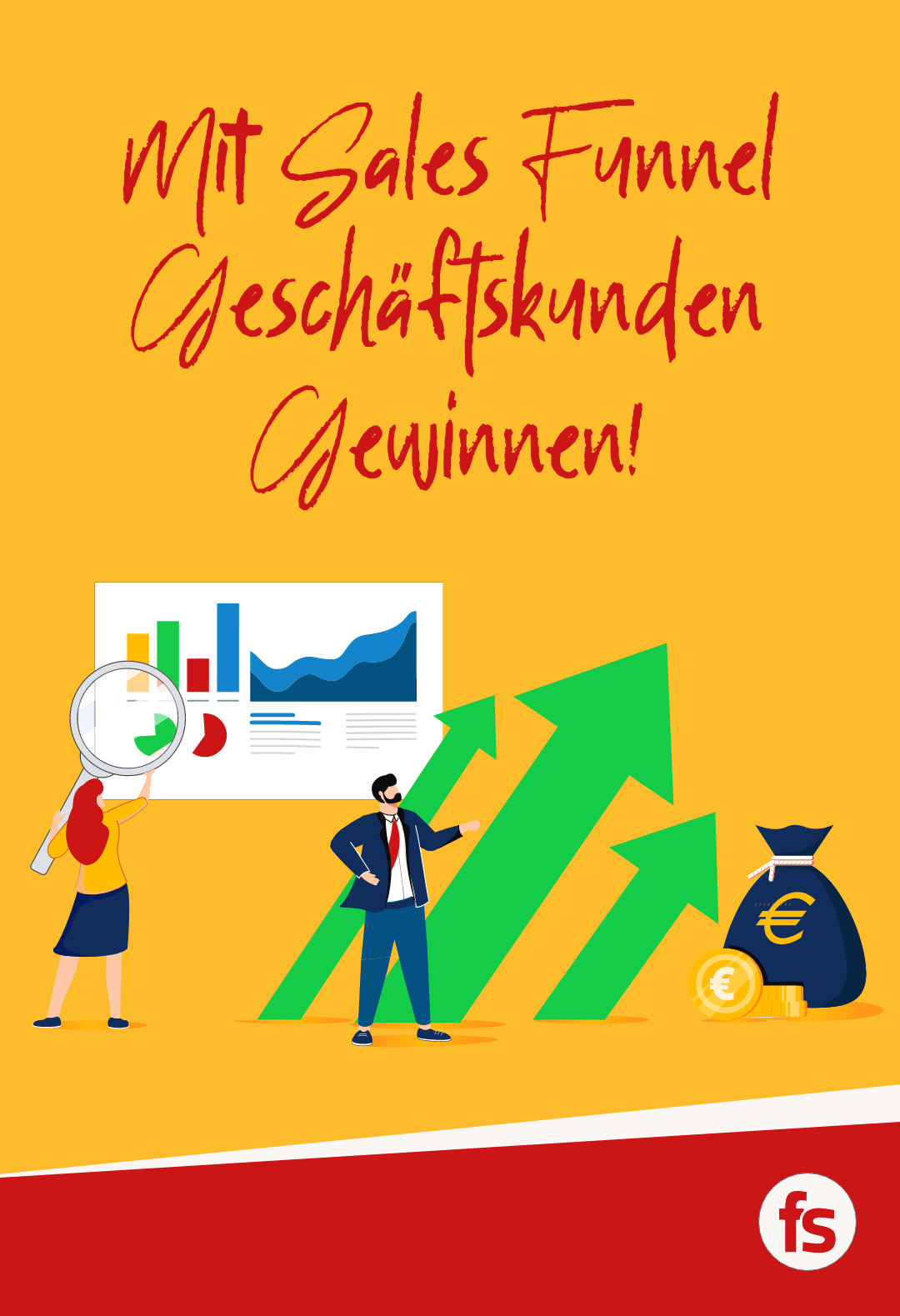 Mit Sales Funnel Geschäftskunden gewinnen