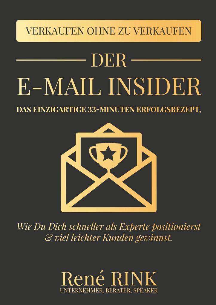 Der E-Mail Insider | Autor: Rene Rink