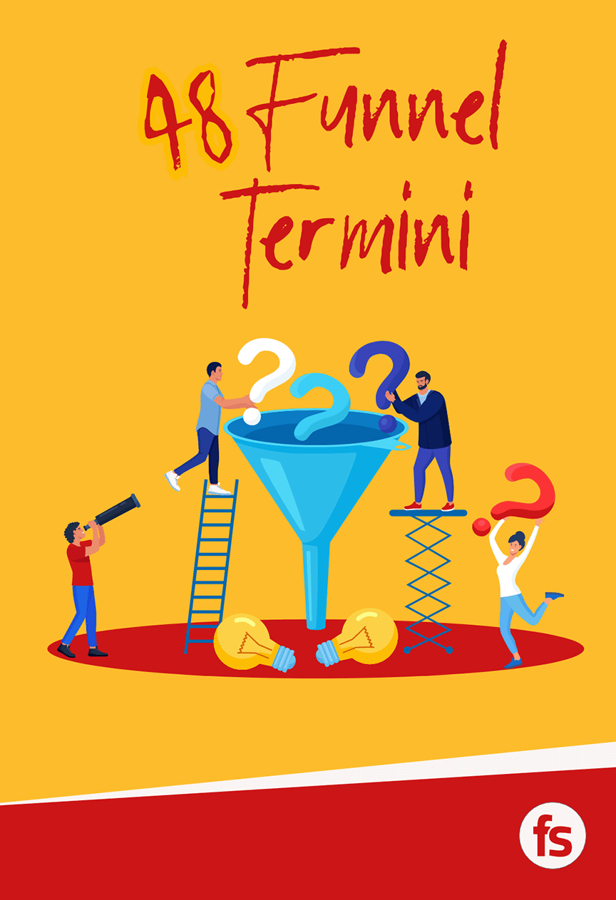 48 Funnel Termini | FunnelSpezialist.de