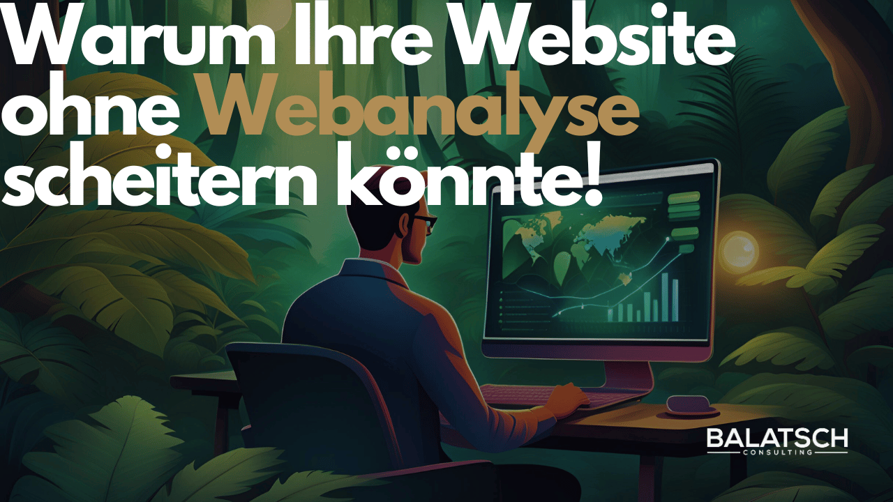 Warum und wie Sie eine professionelle Webanalyse durchführen sollten