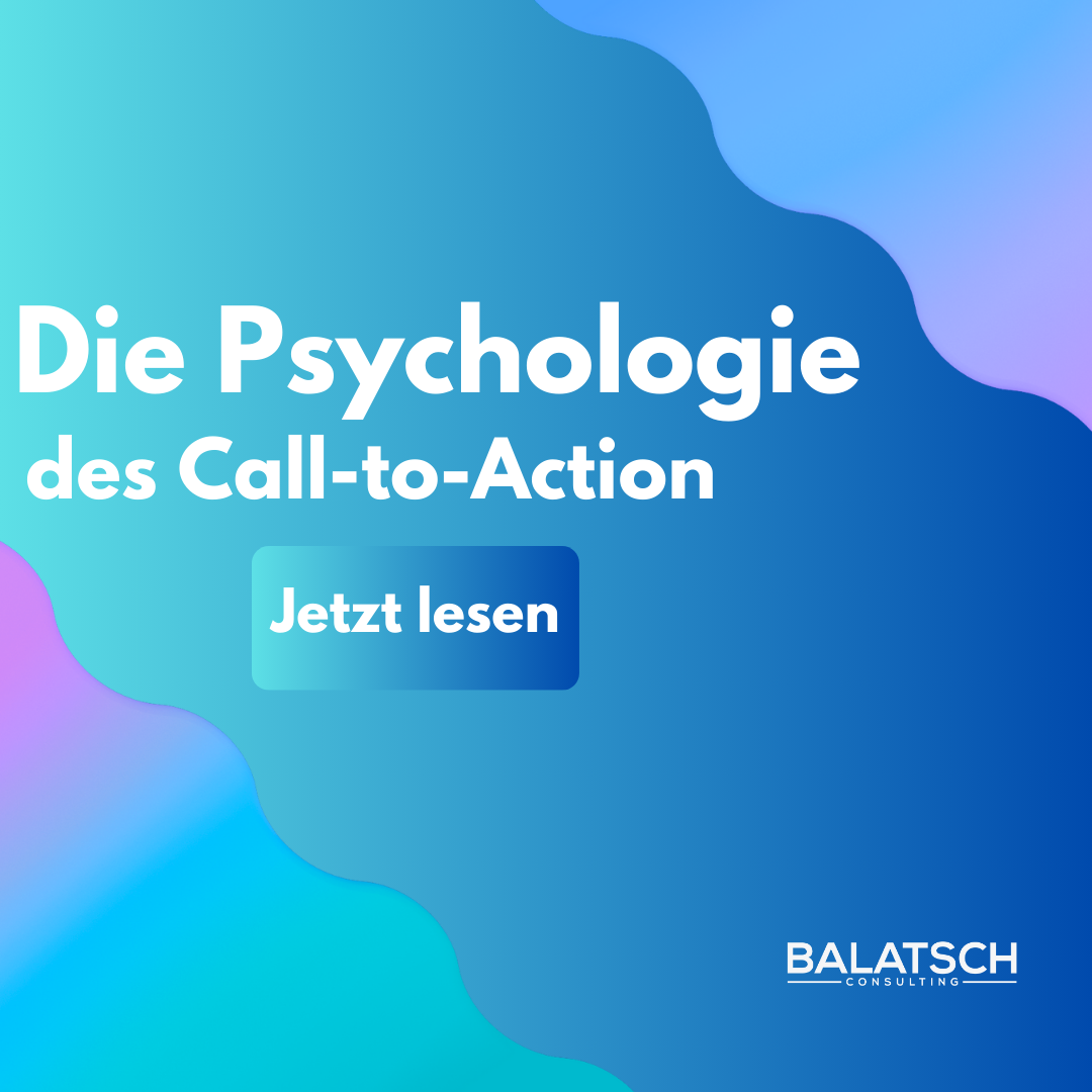 Die Psychologie des Call-to-Action