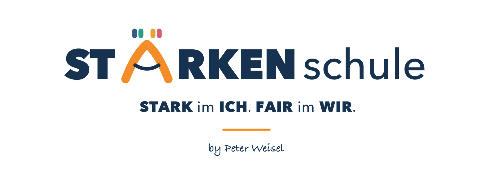 STÄRKENschule – STARK im ICH. FAIR im WIR. by Peter Weisel