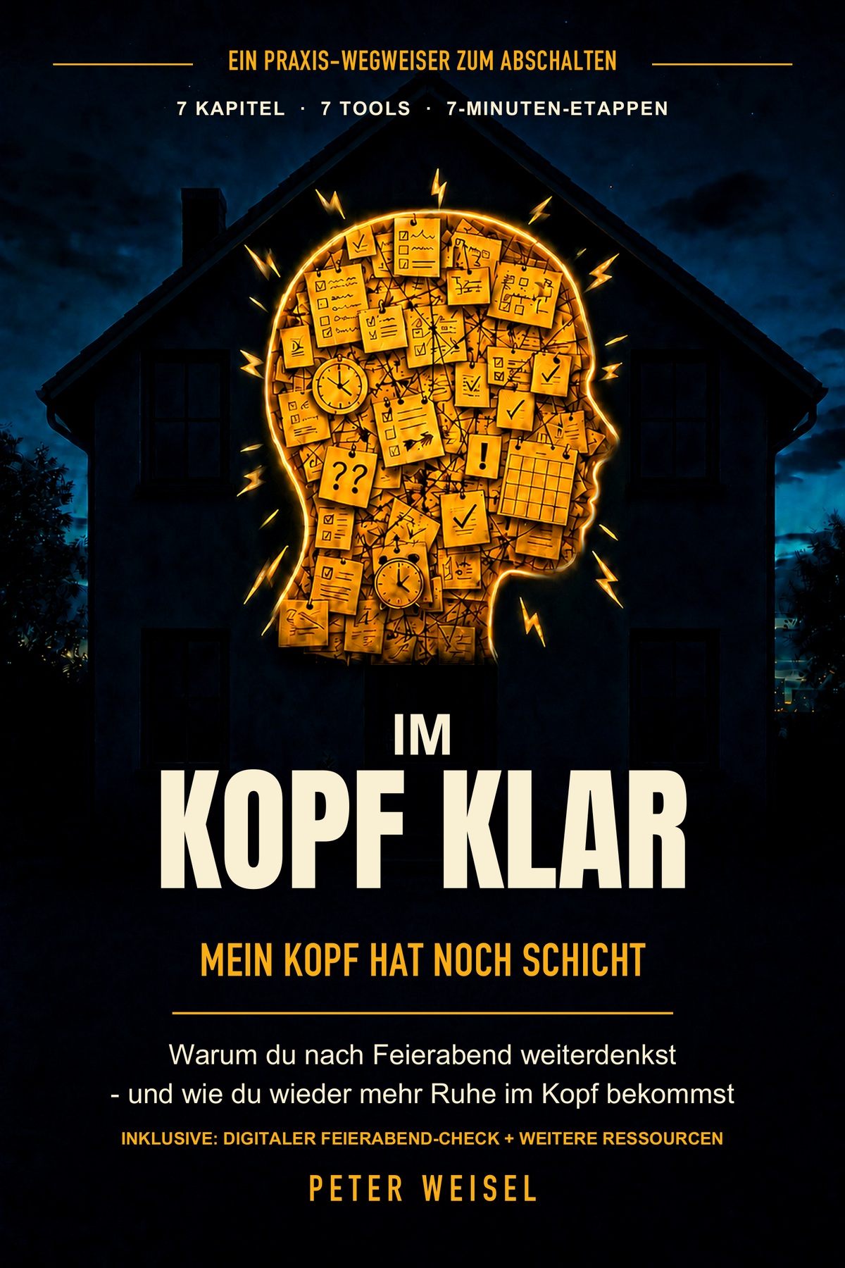 Cover des Buchs IM KOPF KLAR – Mein Kopf hat noch Schicht von Peter Weisel