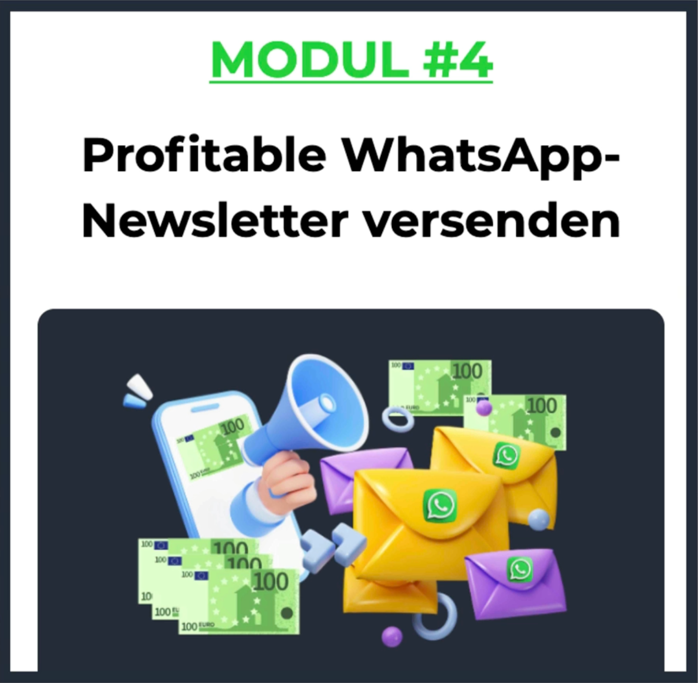 Modul #4 Profitable WhatsApp-Newsletter versenden