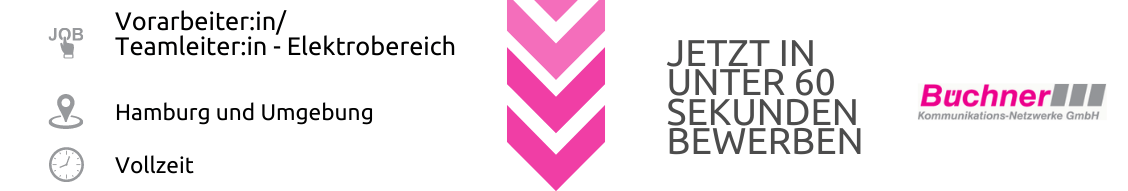 Büchner 3 Job-Fokus-Job + bewerben_VorarbeiterTeamleiter-Elektrobereich-min.png