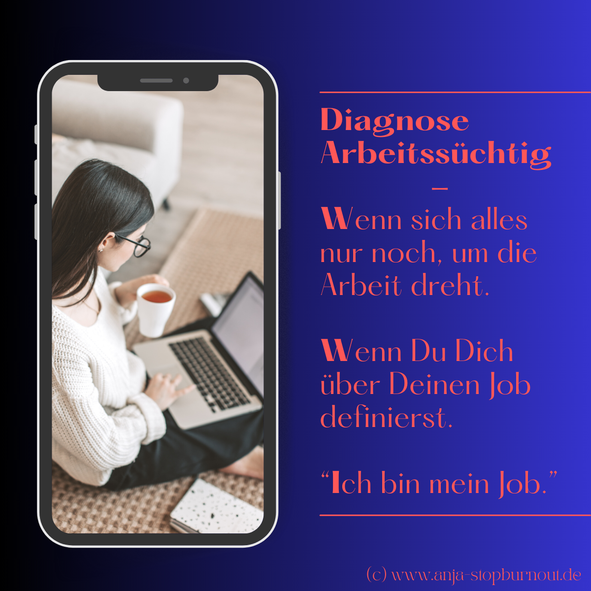 Diagnose #arbeitssüchtig- Wenn Du betroffen bist, ohne es zu ahnen.