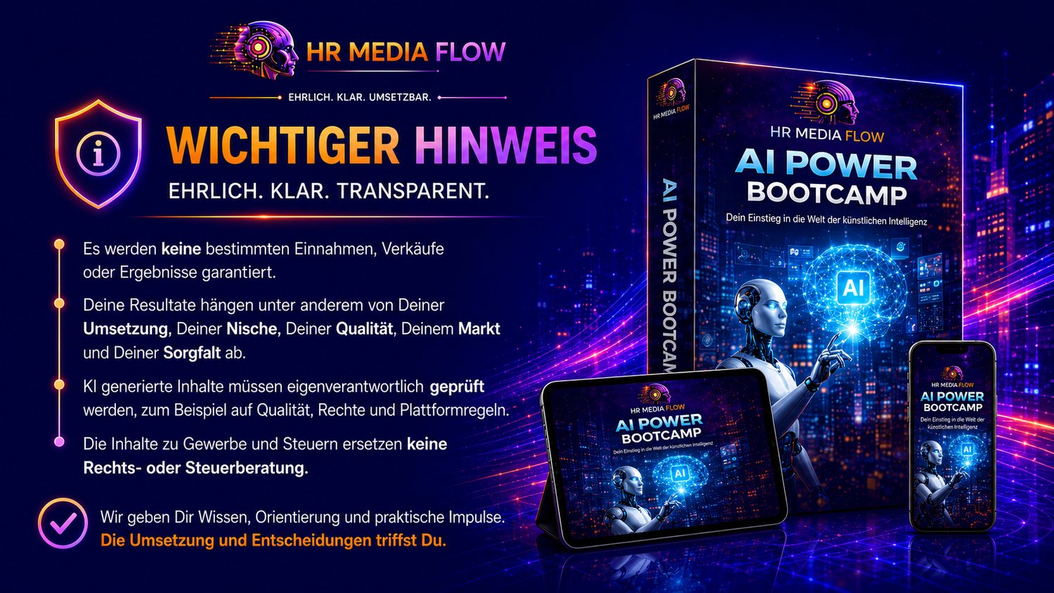 Wichtiger Hinweis zum AI POWER BOOTCAMP – ehrlich, klar und transparent