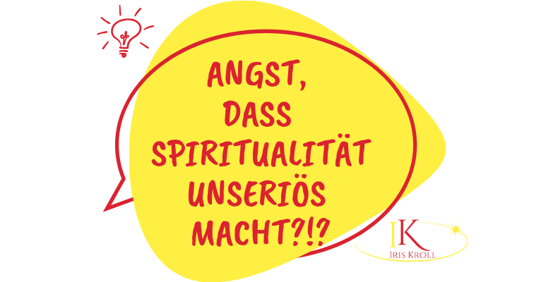 Spiritualität im Business - unseriös?