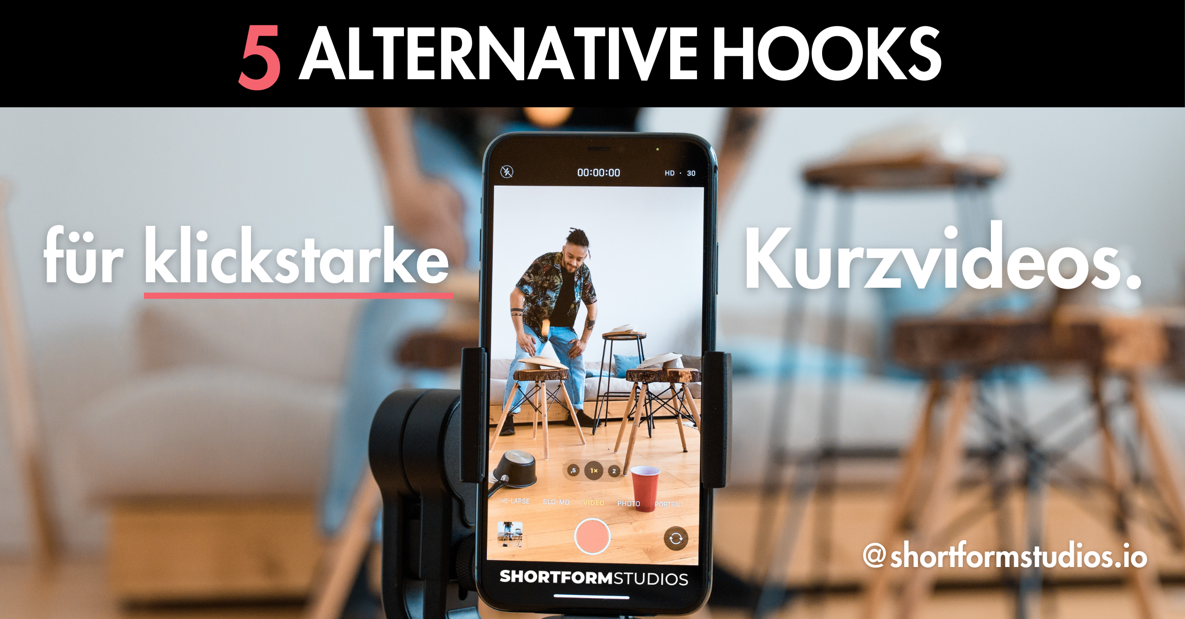 Vergiss "Hooks" bei Deinen Kurzvideos: So gewinnst Du mehr Reichweite mit "alternativen Hooks"