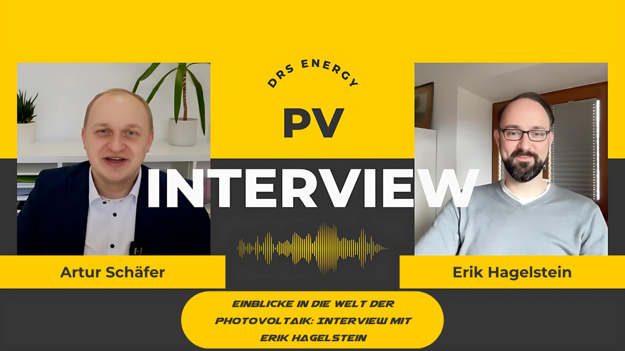 Einblicke in die Welt der Photovoltaik: Interview mit Erik Hagelstein