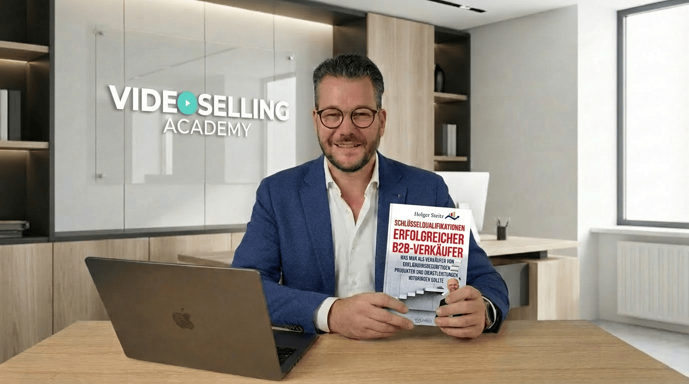 Holger Steitz & die Akquise auf Augenhöhe: Warum Videoselling der neue Standard im B2B ist