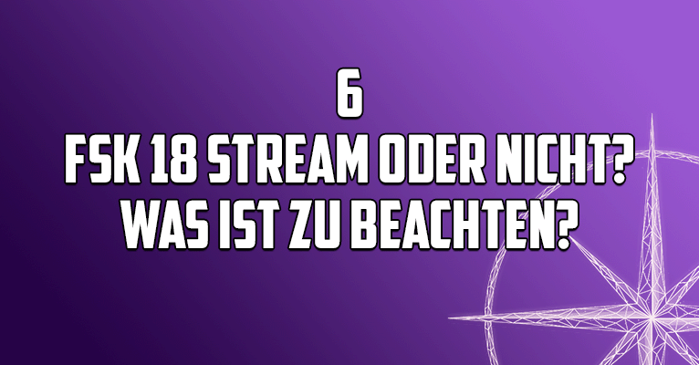 Twitch Moderator Schule - FSK 18 Streams