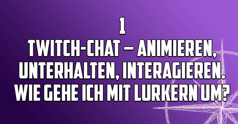 Twitch Moderator Schule - Twitch Chat