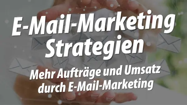 Entdecke die Geheimnisse erfolgreicher E-Mail-Marketing-Strategien: Ultimativer Leitfaden