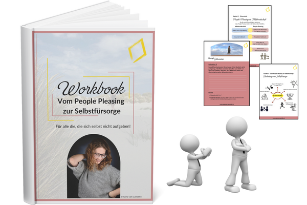 Workbook Vom People Pleasing zur Selbstfürsorge