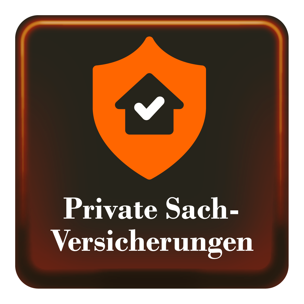 Private Sach-Versicherung