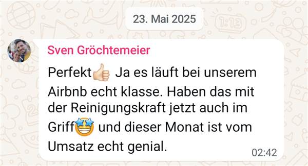 Sven per WhatsApp: Es läuft bei unserem Airbnb echt klasse