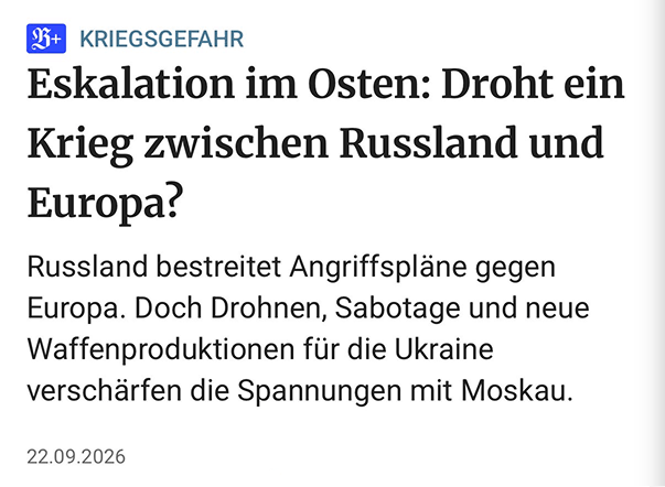 Schlagzeile: Eskalation im Osten – droht ein Krieg zwischen Russland und Europa?