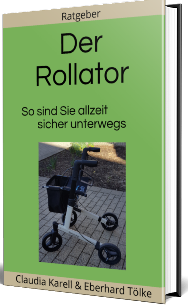 hellgrünes E-Book-Cover mit der Aufschrift: Der Rollator - So sind Sie allzeit sicher unterwegs, in der Mitte ein Bild mit einem Rollator 