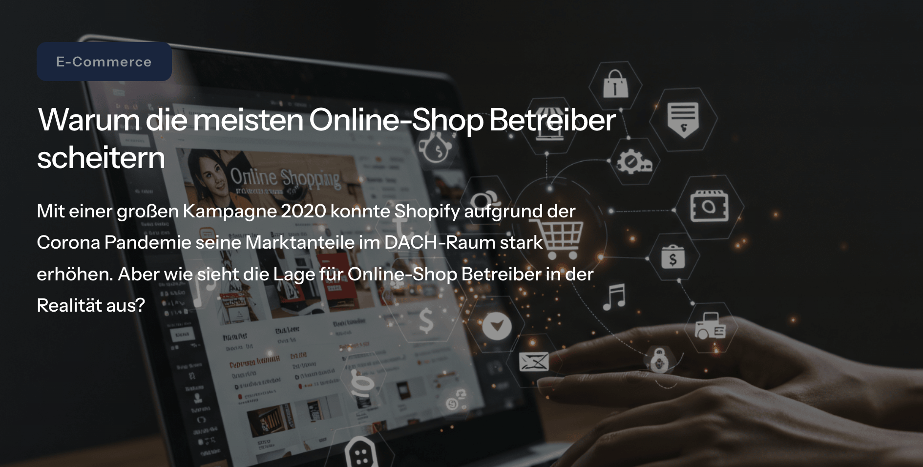 Warum die meisten Online-Shop Betreiber scheitern