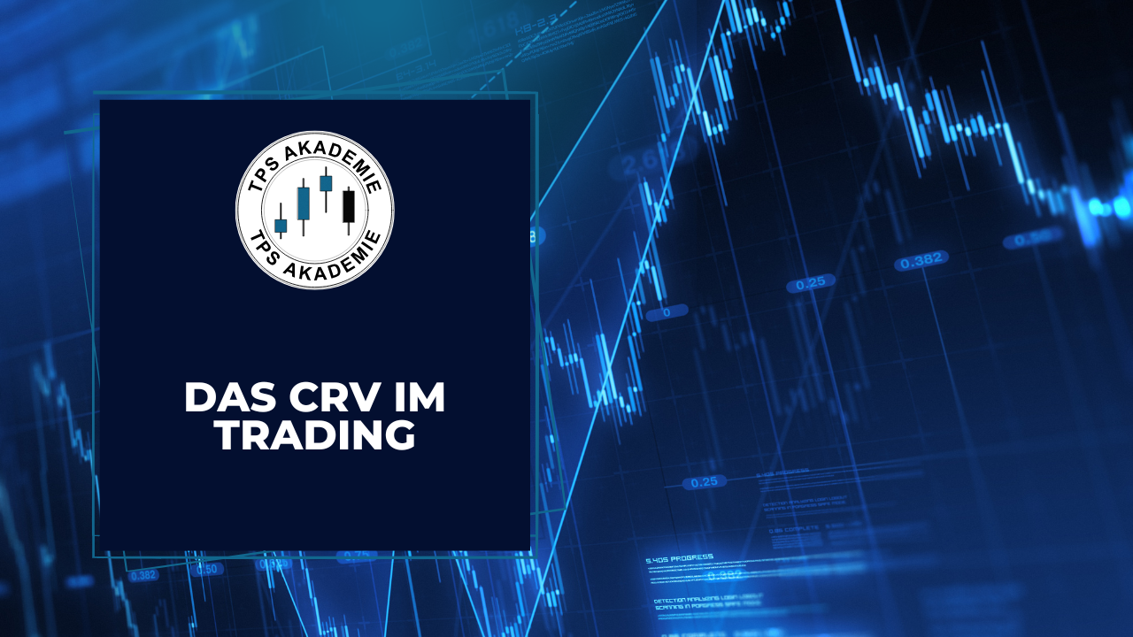 CRV im Trading verstehen: So nutzt Du das Chancen-Risiko-Verhältnis richtig