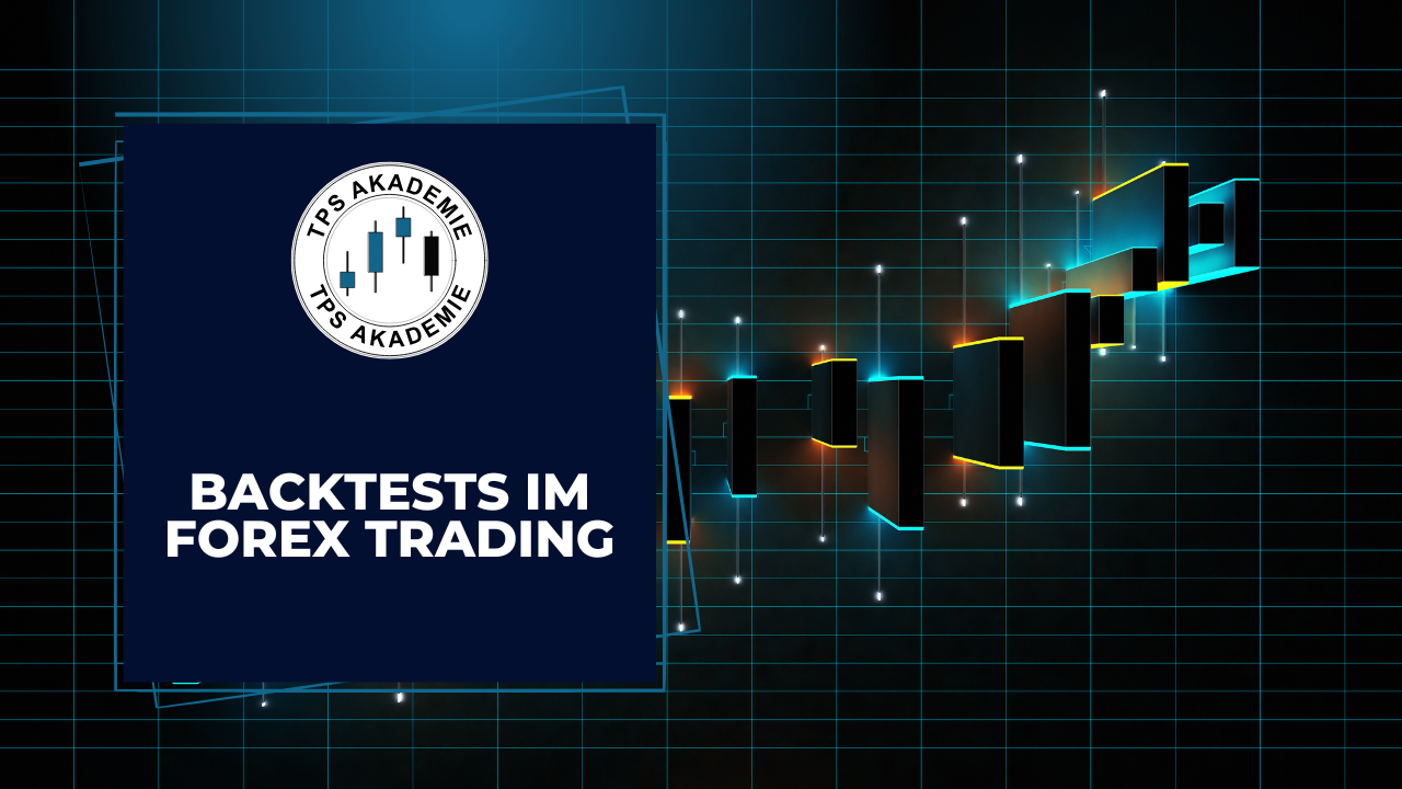 Backtesting im Trading: Warum Backtests entscheidend für profitable Strategien sind