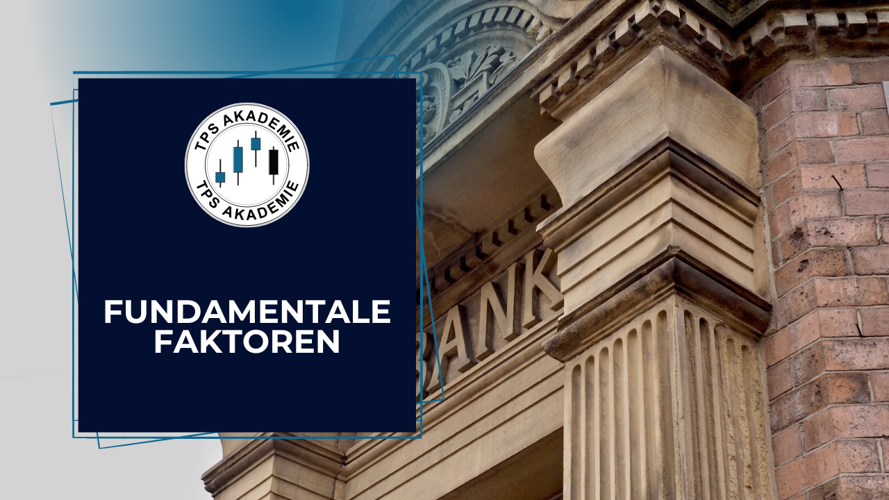 Fundamentale Faktoren, die den Forex-Markt beeinflussen