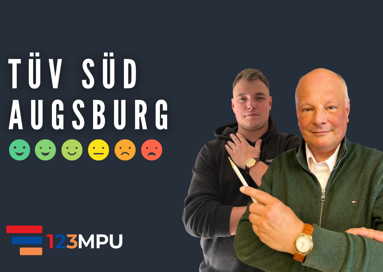 TÜV Süd Augsburg MPU: Was Sie vor der Prüfung wissen sollten
