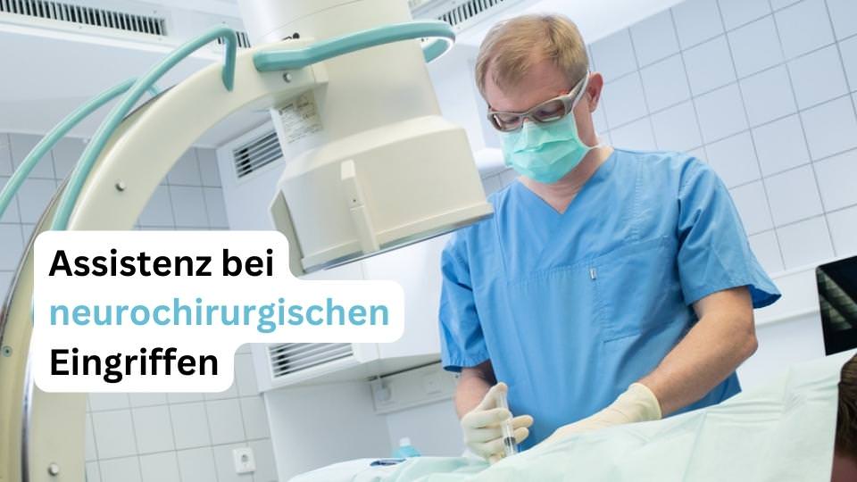 Jobangebot MFA Ulm: Assistenz bei neurochirurgischen Eingriffen