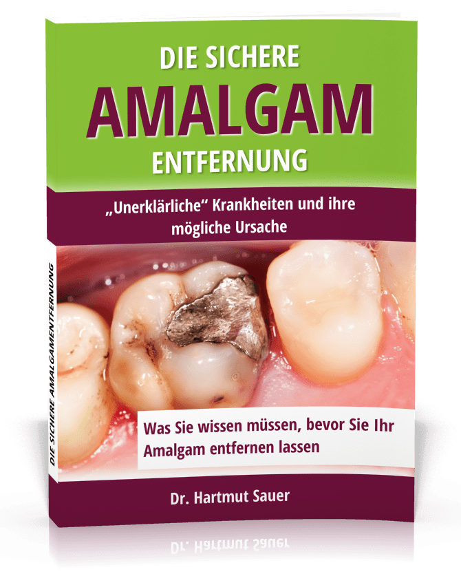 Buch: Die sichere Amalgam-Entfernung