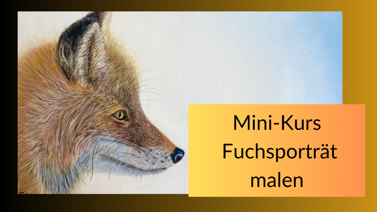 Mini-Kurs Fuchsporträt - neu.png