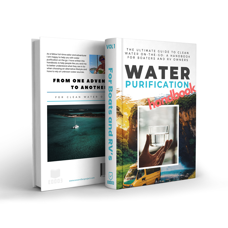 The Ultimate Water Purification Handbook for Boats and RV's
