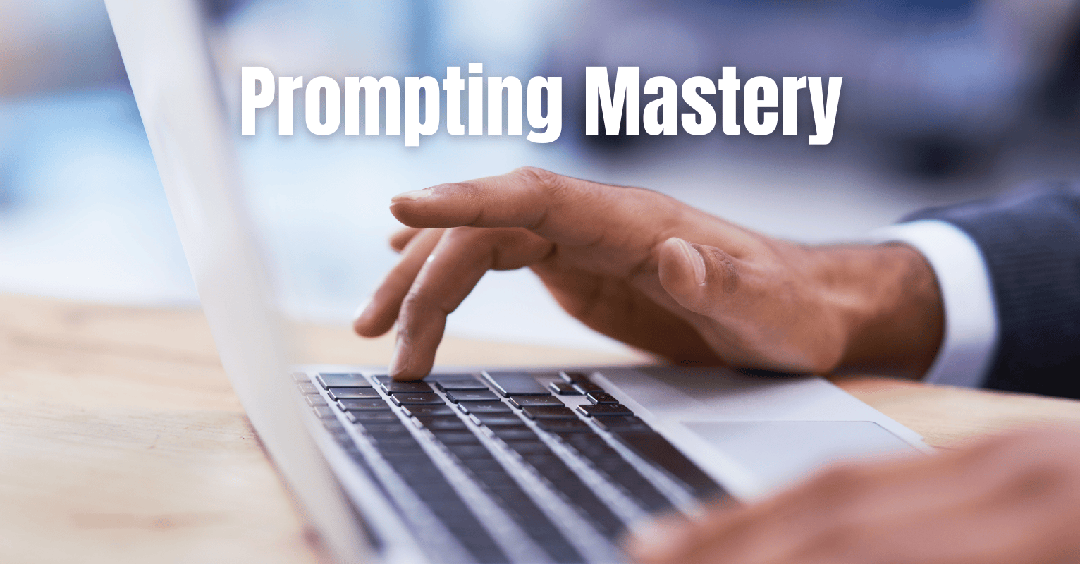 Prompting Mastery