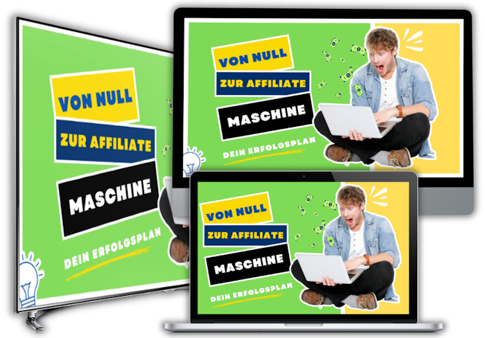 Grafik - Von Null zur Affiliate-Maschine Dein Erfolgsfahrplan.png