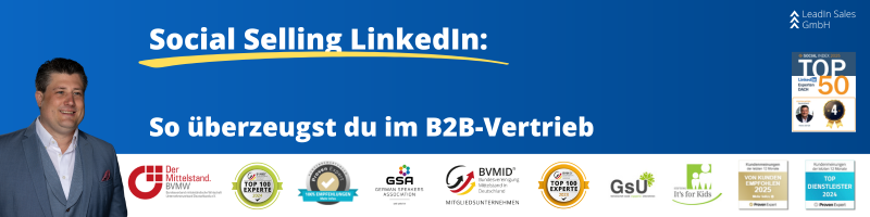 Social Selling LinkedIn: So überzeugst du im B2B-Vertrieb