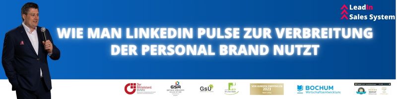 Wie man LinkedIn Pulse zur Verbreitung der Personal Brand nutzt