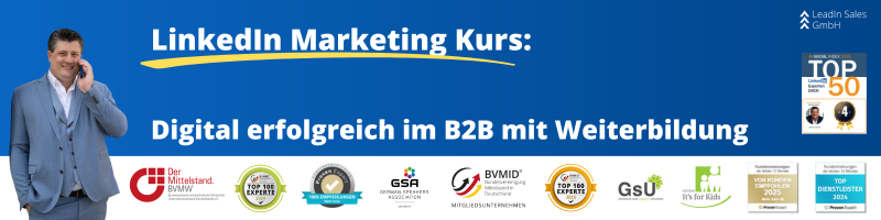 LinkedIn Marketing Kurs: Digital erfolgreich im B2B mit Weiterbildung