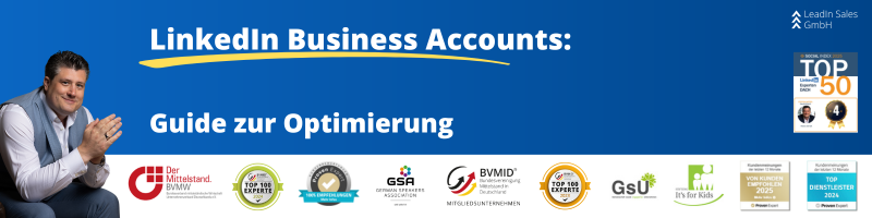 LinkedIn Business Accounts: Guide zur Optimierung