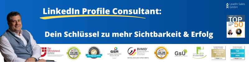 LinkedIn Profile Consultant: Dein Schlüssel zu mehr Sichtbarkeit & Erfolg