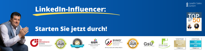 LinkedIn-Influencer: Starten Sie jetzt durch!