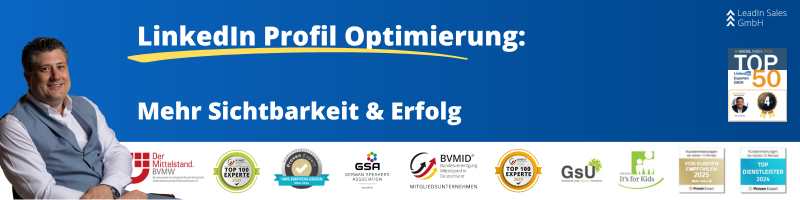LinkedIn Profil Optimierung: Mehr Sichtbarkeit & Erfolg