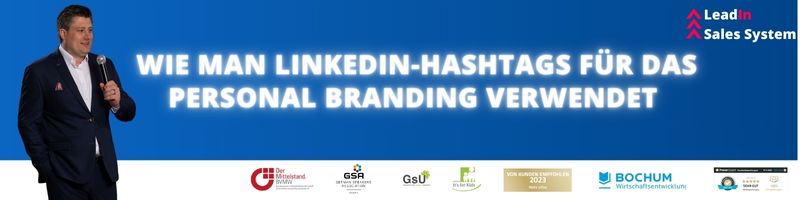 Wie man LinkedIn-Hashtags für das Personal Branding verwendet