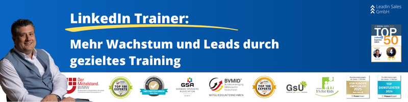 LinkedIn Trainer: Mehr Wachstum und Leads durch gezieltes Training