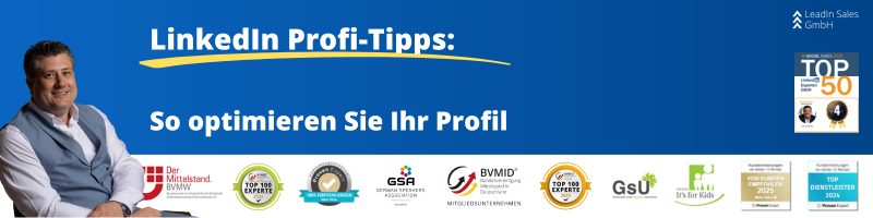 LinkedIn Profi-Tipps: So optimieren Sie Ihr Profil