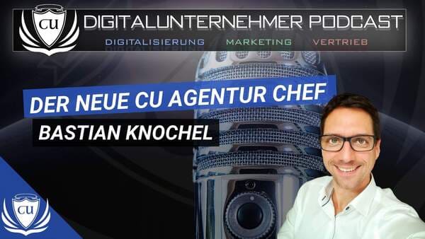 Bastian Knochel: Vorstellung des neuen CU Agentur Chefs
