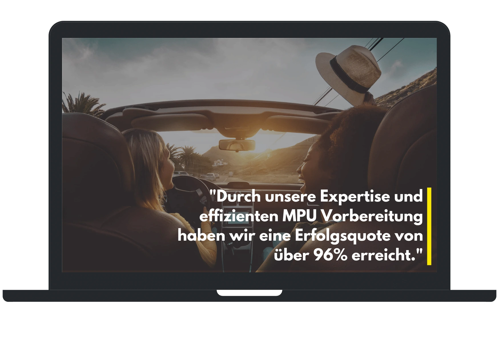 Zitat: "Durch unsere exzellente MPU-Vorbereitung und Entwicklung individueller Argumente, erreichen wir in über 80 % der Fälle eine Abstinenzverkürzung für unsere Kunden"